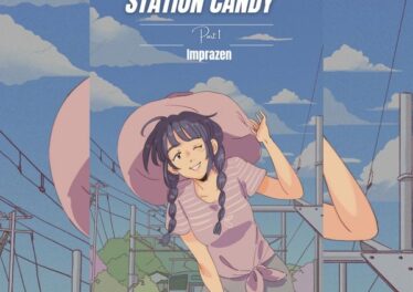 Imprazen - Station Candy, Pt. 1