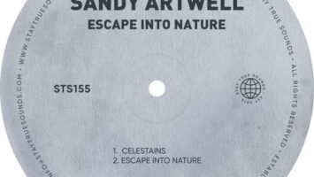 Sandy Artwell - Escape Into Nature EP
