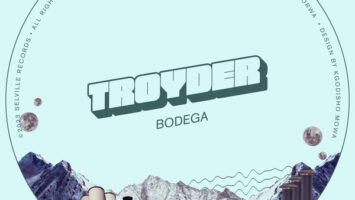 Troyder - Bodega EP