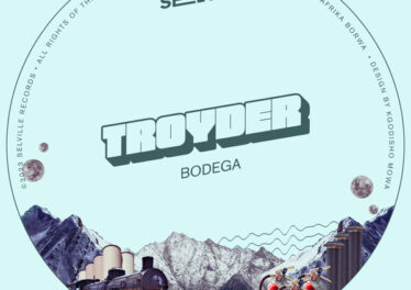 Troyder - Bodega EP