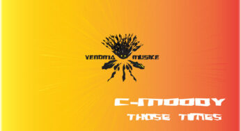 C-Moody – Those Times EP
