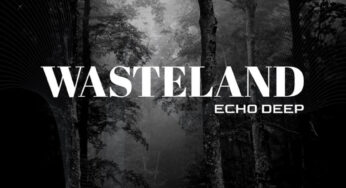 Echo Deep – WASTELAND