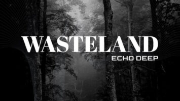 Echo Deep - WASTELAND