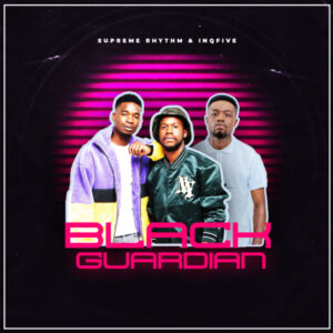 Supreme Rhythm & InQfive - Black Guardian