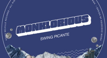 Monklorious – Swing Picante EP