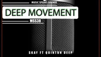 Skay & Quinton Deep - Deep Movement