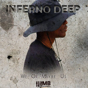 InfernoDeep - We or Maybe Us (Album)