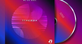 MJ Da Soul – Ithemba EP