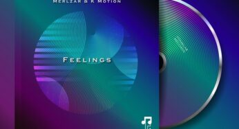 Merlzar & K Motion – Feelings (Vocal Mix)