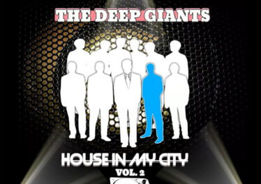 The Deep Giants - House in My City, Vol. 2