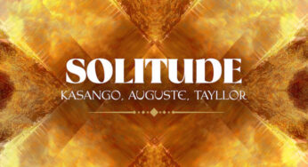 Kasango, Auguste & Tayllo – Solitude