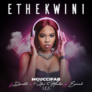 MgucciFab - Ethekwini (feat. Donald, Starr Healer & Exceed)