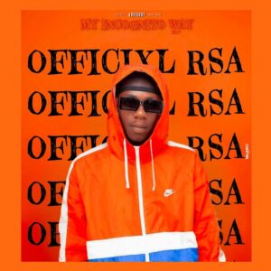 Officixl Rsa - My Incognito Way EP