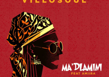 Villosoul - MA'DLAMINI (feat. Amiira)