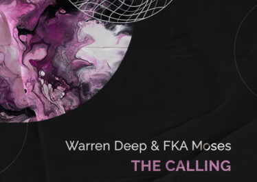 Warren Deep & FKA Moses - The Calling