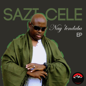 Sazi Cele, Shona SA & DJ Fresh (SA) - Nay'lendaba