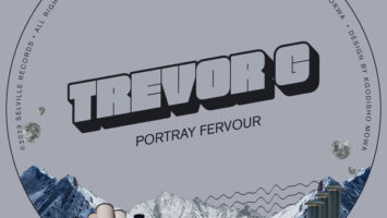 Trevor G - Portray Fervour EP