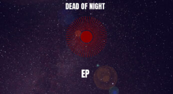 Kamu Duclass – Dead of Night EP