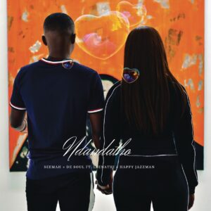 Seemah & De Soul - Ndandatho (feat. Leenathi & Happy JazzMan)