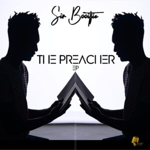 Sir Booitjie - The Preacher EP