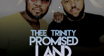 Thee Trinity – Promised Land EP