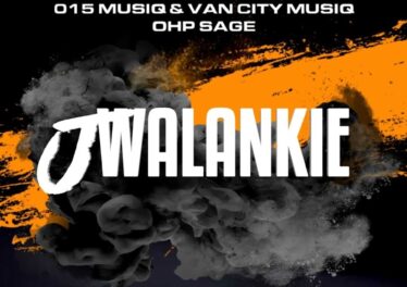 015 MusiQ, Van City MusiQ & Ohp Sage - Jwalankie (feat. Shaunmusiq, Ftears & 1stLadyKay)