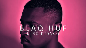 Blaq Huf - King Djongo (Album)