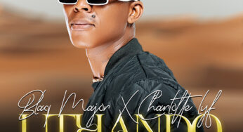 Blaq Major & CHARLOTTE LYF – Uthando Aluboni