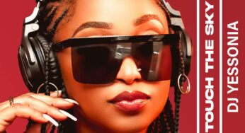 DJ Yessonia – Touch The Sky (Album)