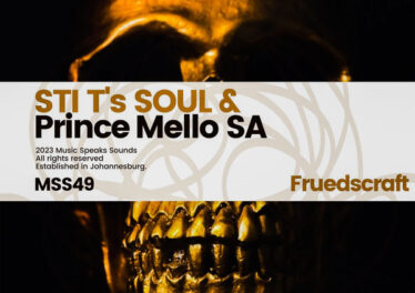 STI T's Soul & Prince Mello SA - Fruedscraft EP