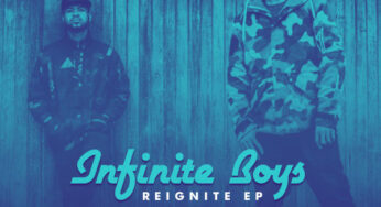 Infinite Boys – Reignite EP