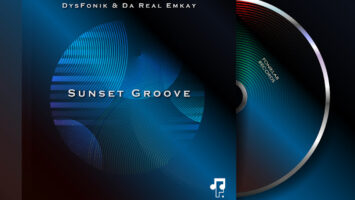 DysFonik & Da Real Emkay - Sunset Groove EP