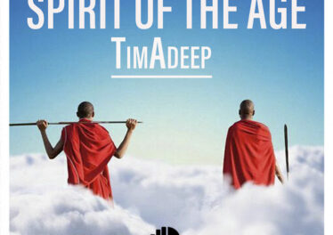 TimAdeep - Spirit Of The Age EP