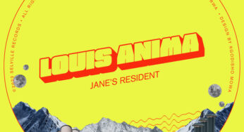 Louis Anima – Jane’s Resident EP