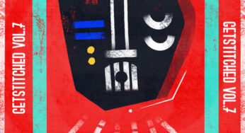 Get Stitched, Vol. 7 Selected By Wade Watts