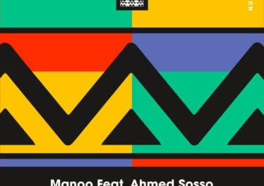 Manoo & Ahmed Sosso - Toro Yah (Djeff Remix)