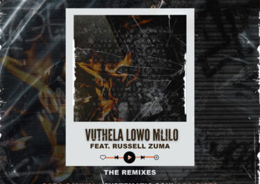 DJ Menzelik, Desire & Russell Zuma - Vuthela Lowo Mlilo (The Remixes)