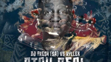 DJ Fresh (SA) & Kyllex - Stay Real (Remixes)