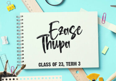 Ezase Thupa - Class of 2023, Term 3 (Album)