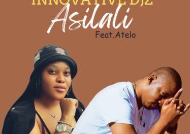 Innovative Djz - Asilali (feat. Atelo) Innovative Djz - Asilali (feat. Atelo)