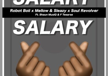 Robot Boii, Mellow & Sleazy & Soul Revolver - Salary Salary (feat. ShaunMusiq & F Teearse)