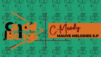 C-Moody - Mauve Melodies EP