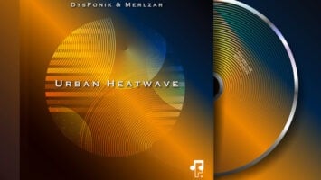 DysFonik & Merlzar - Urban Heatwave EP