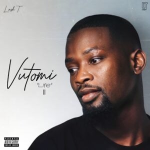 Lash T - Vutomi II EP