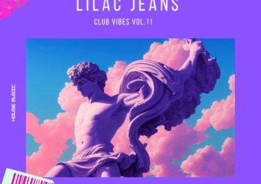 Lilac Jeans - Club Vibes, Vol. 11
