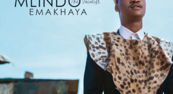 Mlindo The Vocalist – Emakhaya (Album)