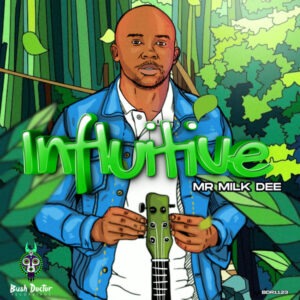 Mr Milk Dee - Influitive EP
