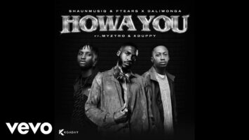 Shaunmusiq & Ftears x Daliwonga - Howa You (Official Audio) &bull; Download MP3