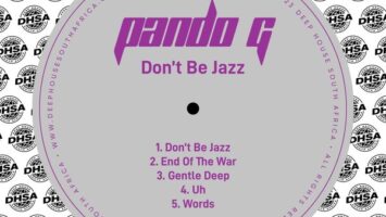 Pando G - Don't Be Jazz EP