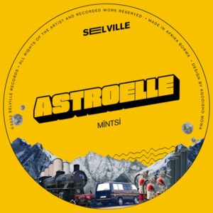 Astroelle - Mïntsì EP